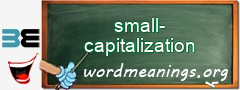 WordMeaning blackboard for small-capitalization